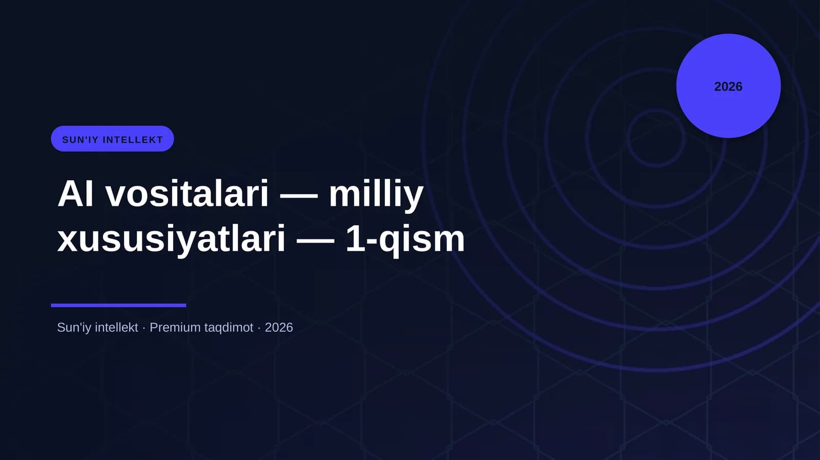 AI vositalari — milliy xususiyatlari — 1-qism