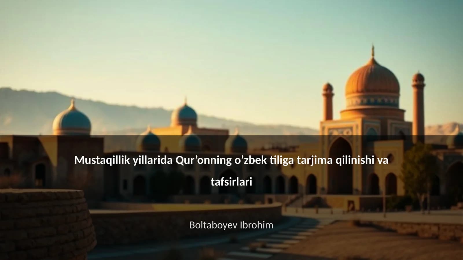 Qur’onning o’zbek tiliga tarjimasi
