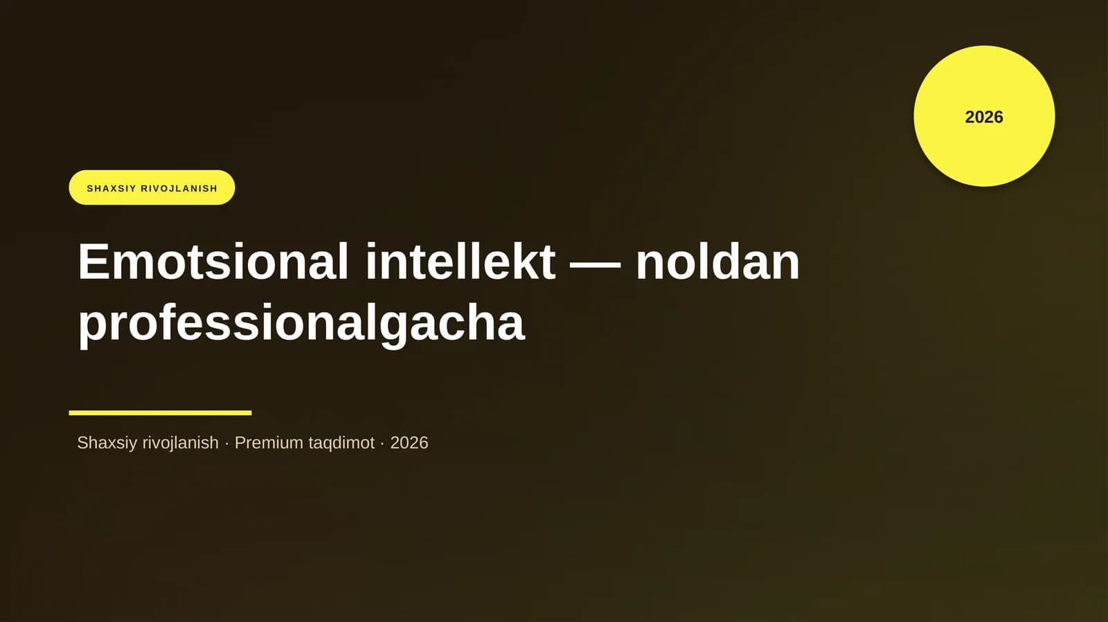 Emotsional intellekt — noldan professionalgacha
