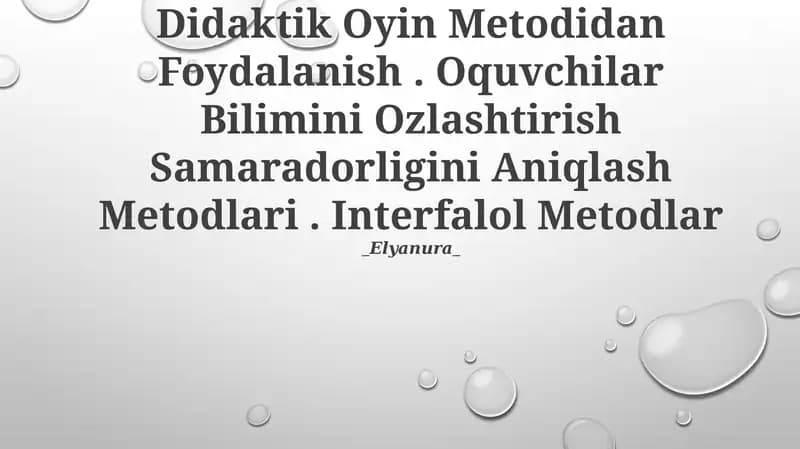 O‘qitishda didaktik o‘yin usuli