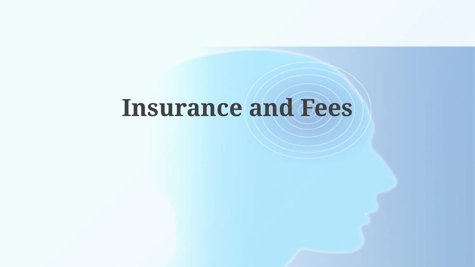 Insurance andFees