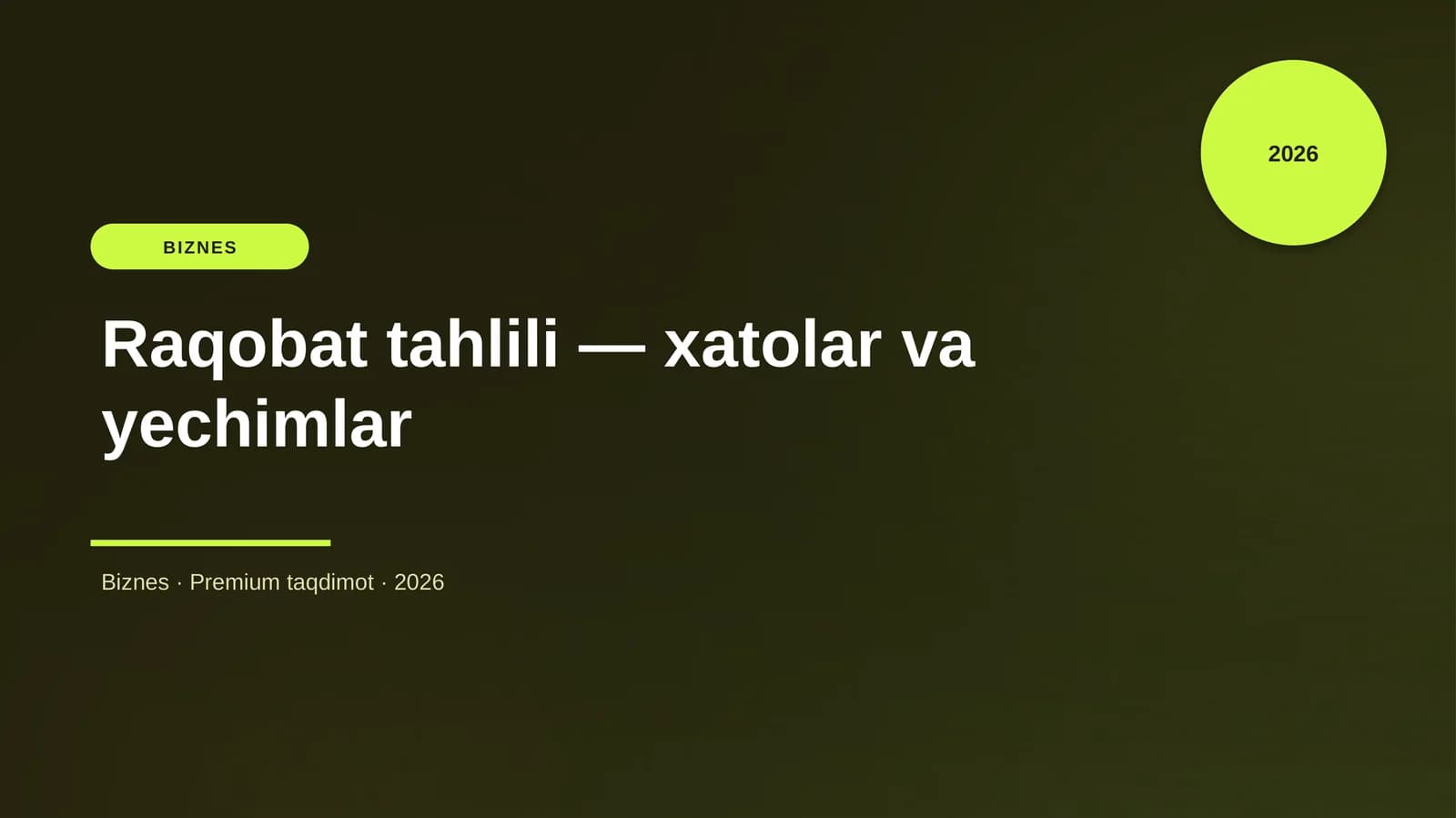 Raqobat tahlili — xatolar va yechimlar