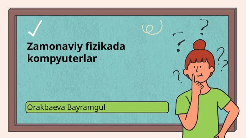 Zamonaviy fizikada kompyuterlar