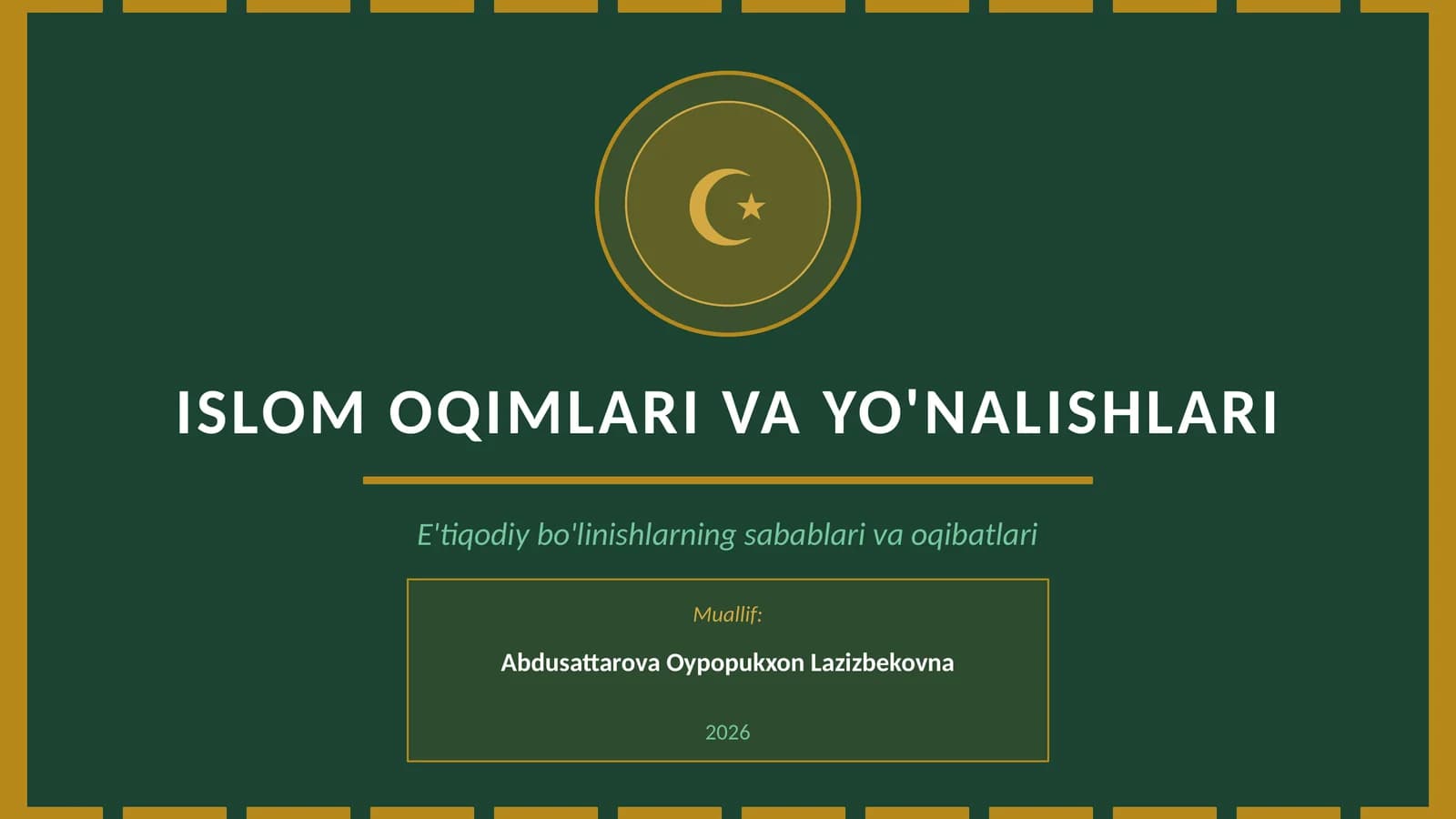 Islom Oqimlari va Yo'nalishlari