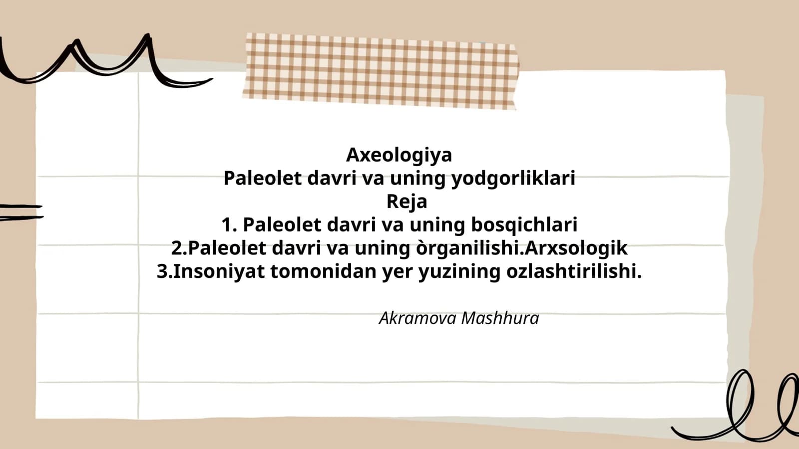 Paleolet davri va uning yodgorliklari