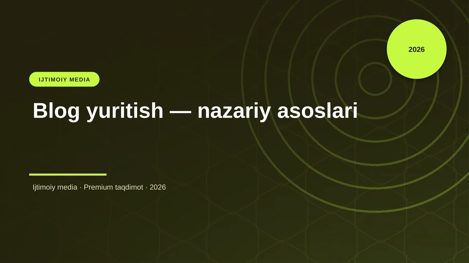 Blog yuritish — nazariy asoslari