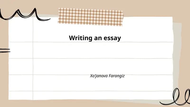 Writing an essay Xoʻjanova Farangiz