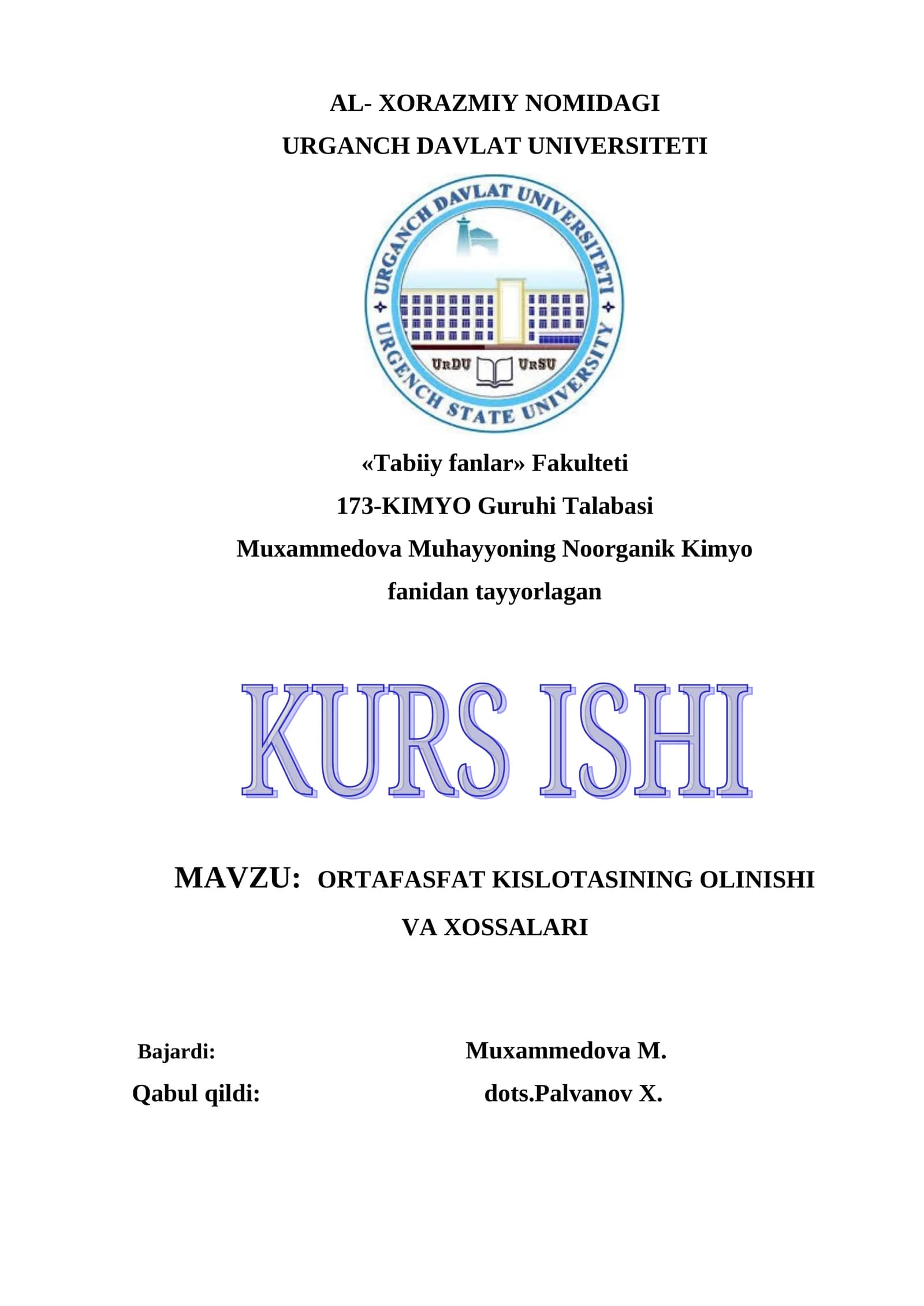 ORTAFASFAT KISLATASINING OLINISHI VA XOSSALARI