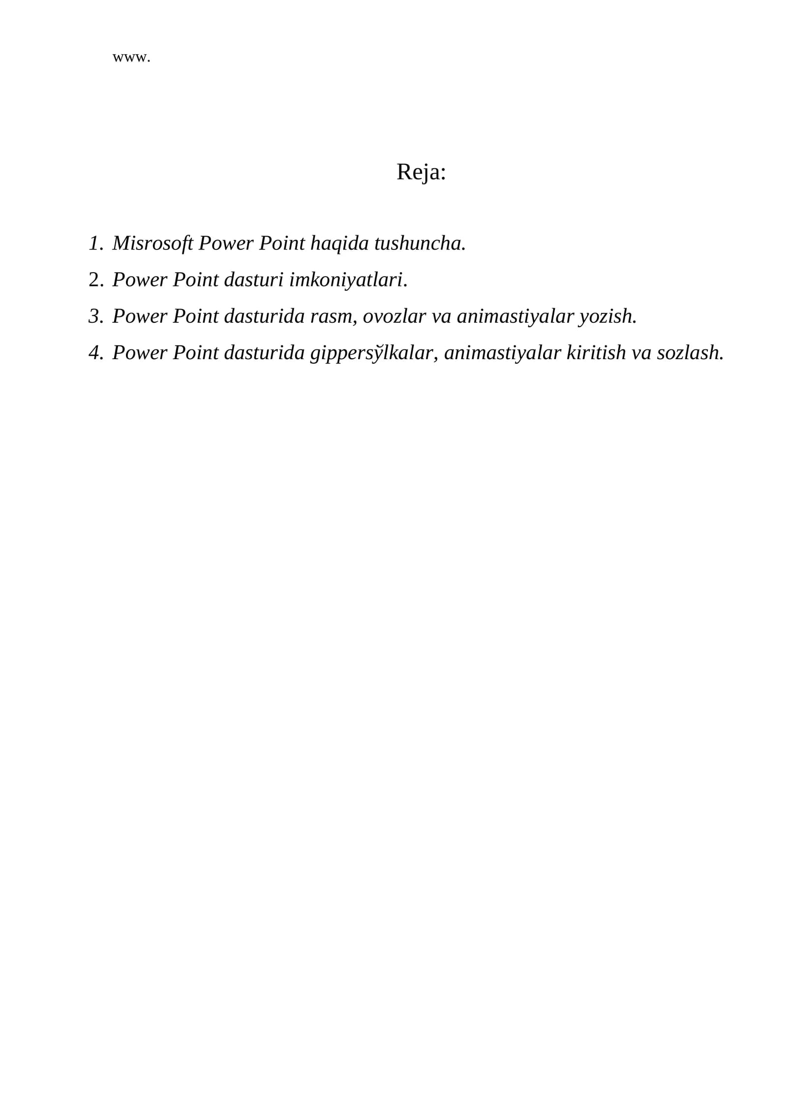 Misrosoft Power Point haqida tushuncha