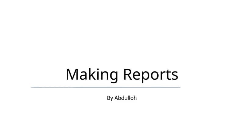 Making Reports