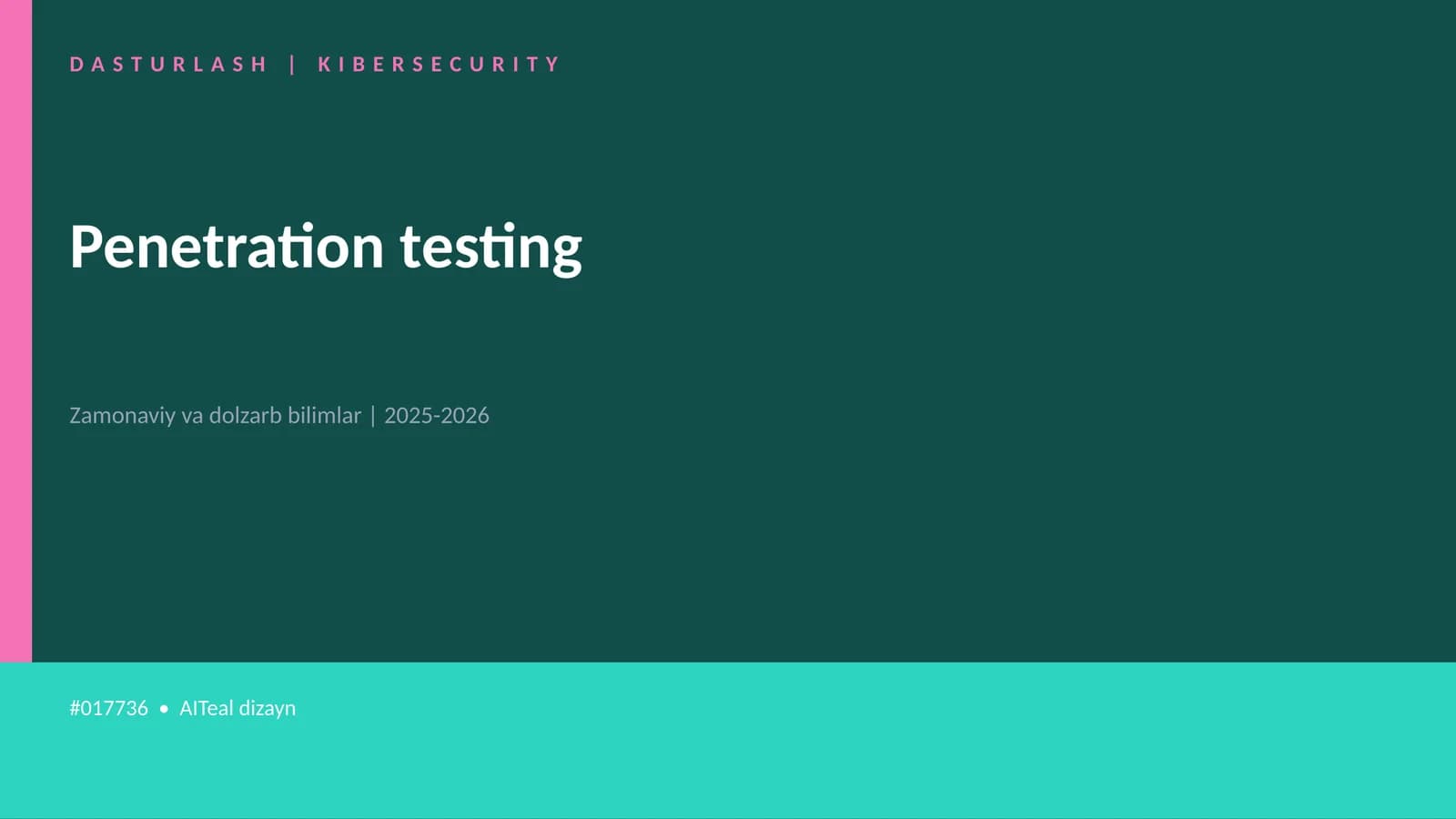 Penetration testing