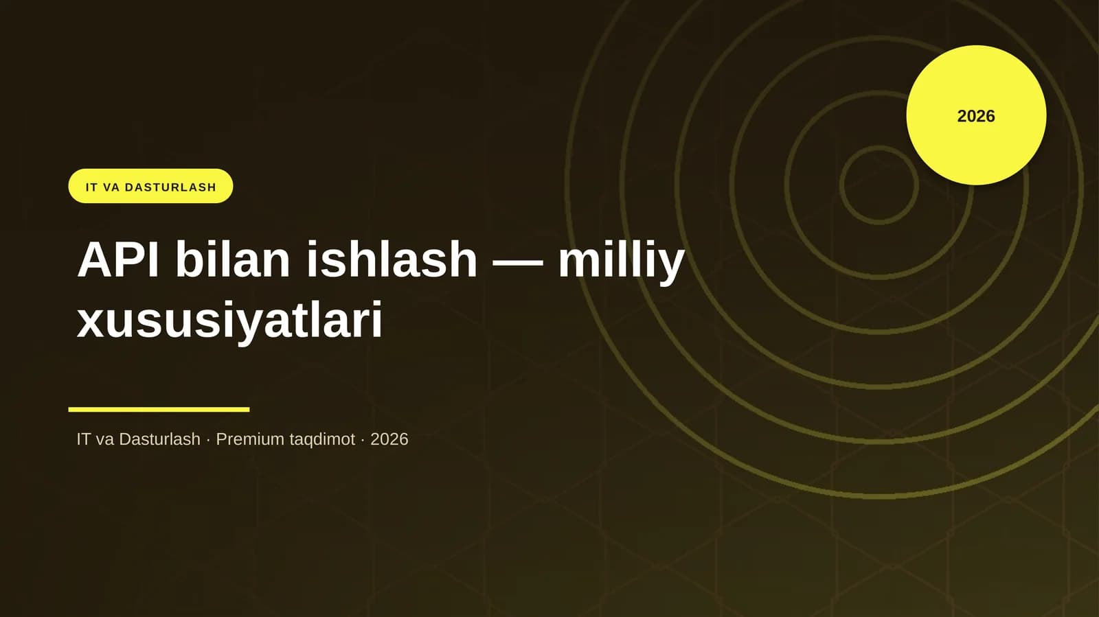 API bilan ishlash — milliy xususiyatlari