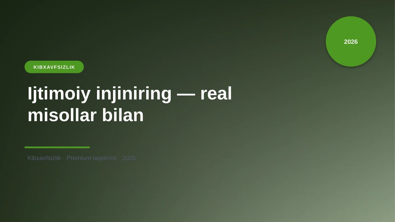 Ijtimoiy injiniring — real misollar bilan