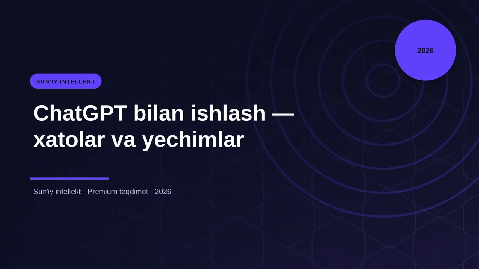 ChatGPT bilan ishlash — xatolar va yechimlar