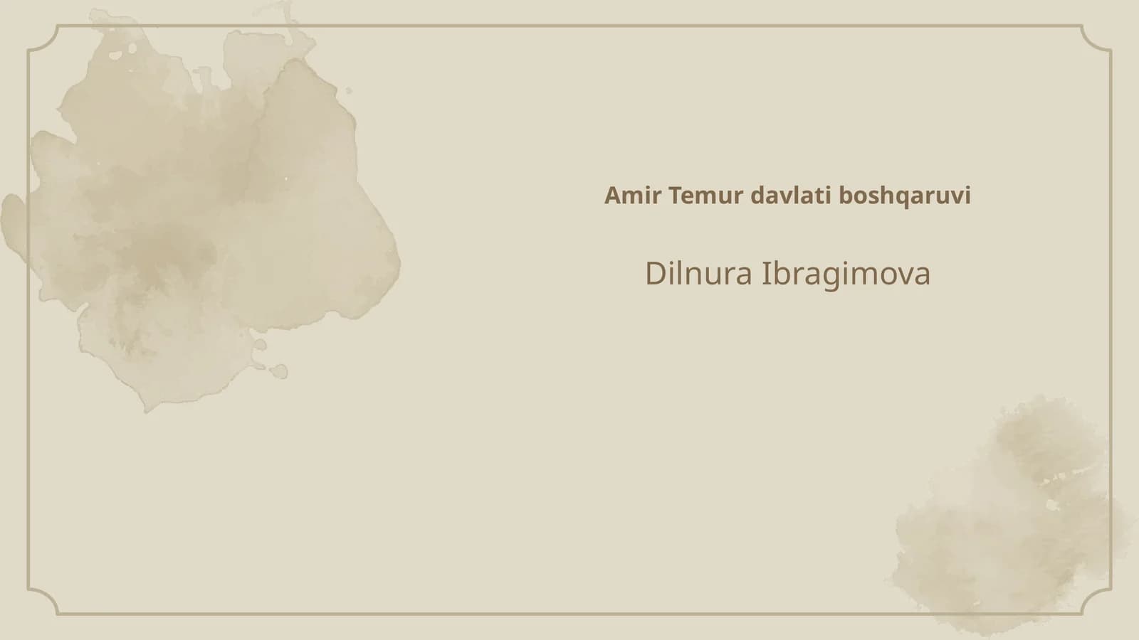 Amir Temur davlati boshqaruvi