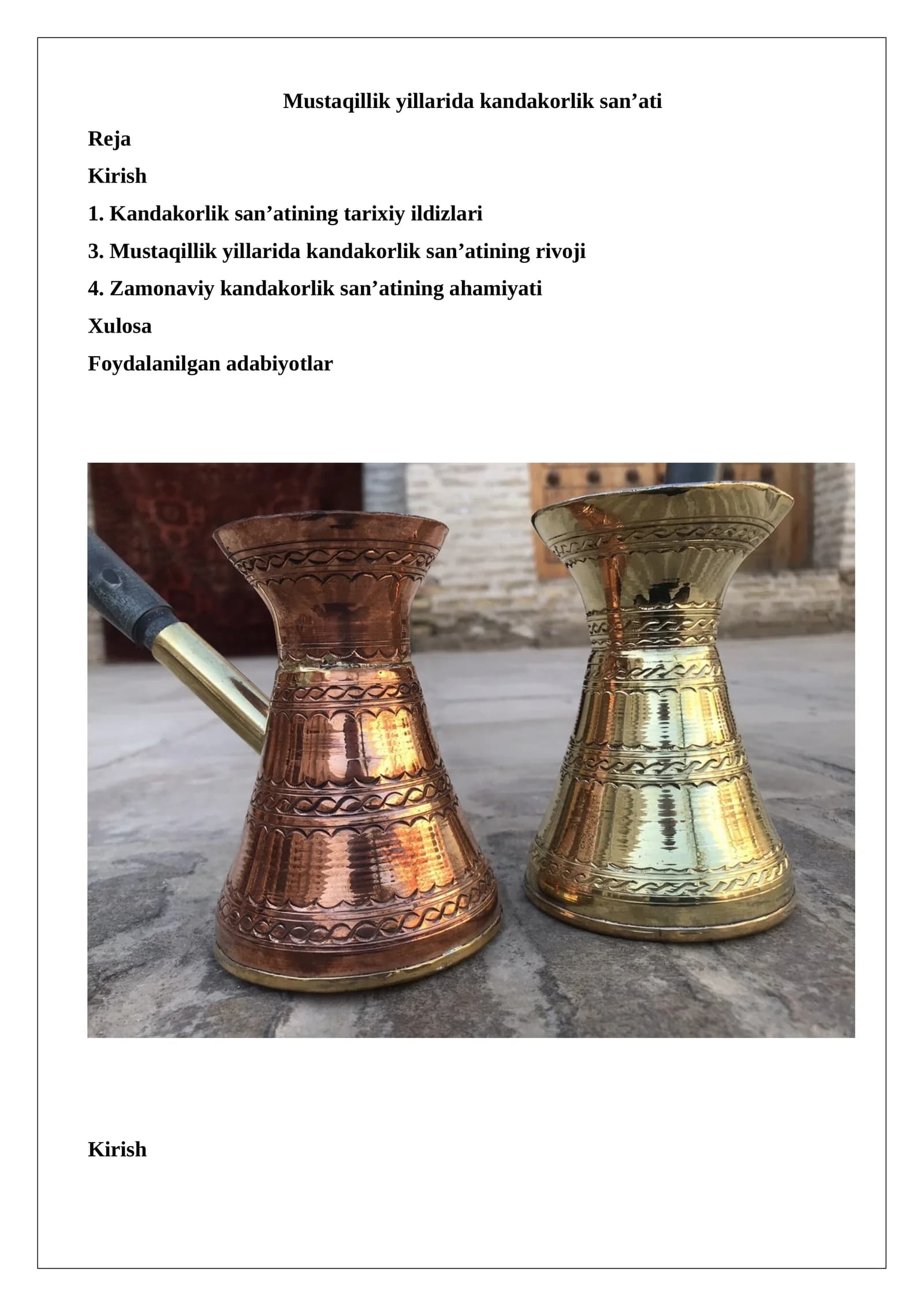 Mustaqillik yillarida kandakorlik san’ati