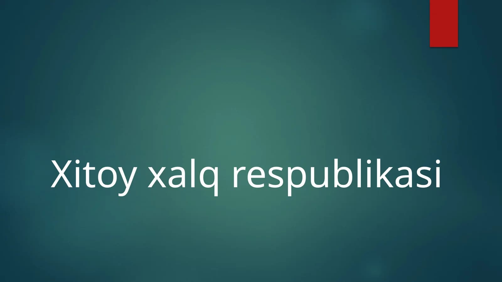 Xitoy  xalq  respublikasi