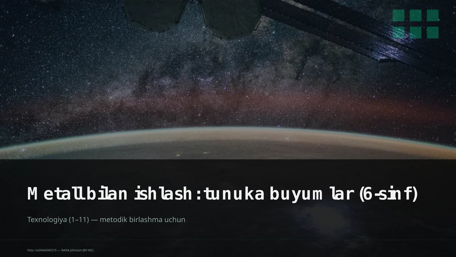 Metall bilan ishlash: tunuka buyumlar (6-sinf)