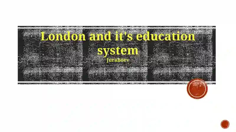 London and it's education system
