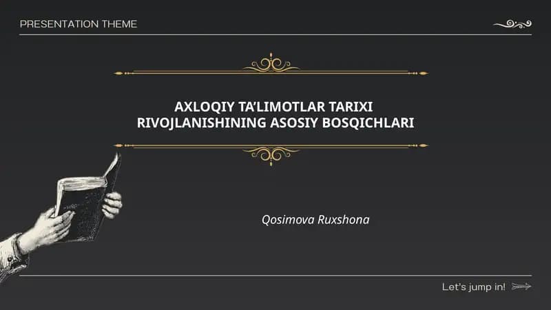 AXLOQIY TA’LIMOTLAR TARIXI