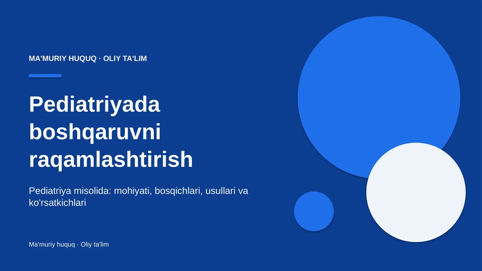 Pediatriyada boshqaruvni raqamlashtirish