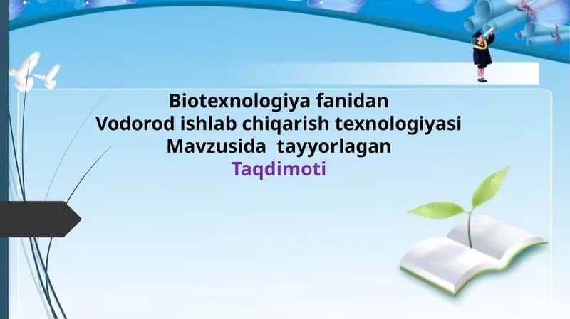 vodorod ishlab chiqarish texnologiyasi