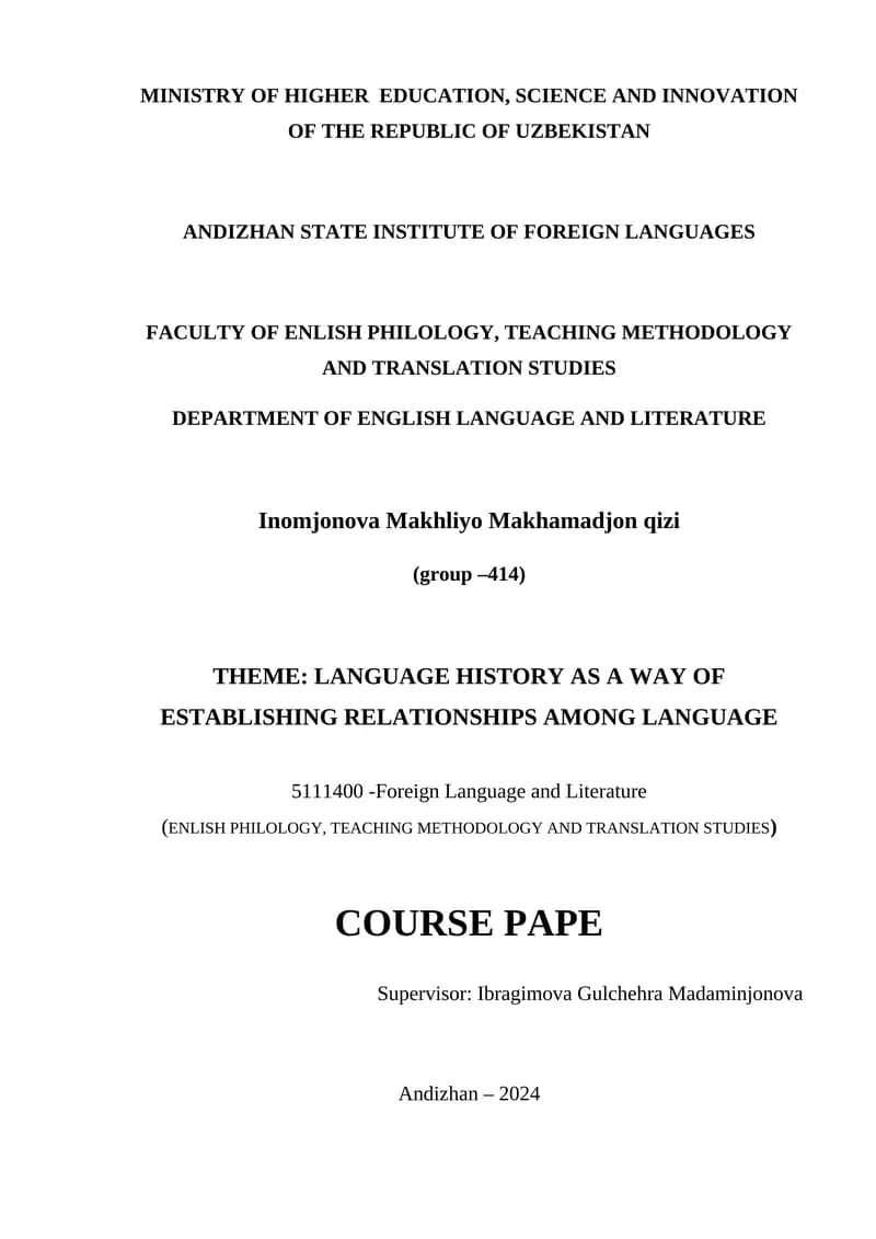 LANGUAGE HISTORY AS A WAY OF ESTABLISHING RELATIONSHIPS AMONG LANGUAGE