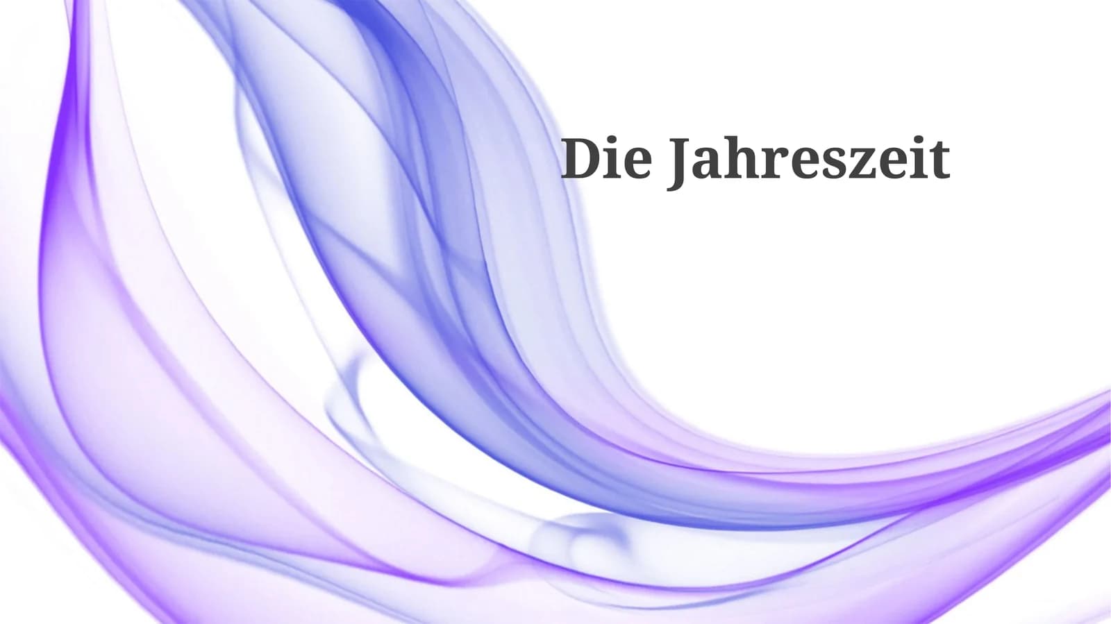 Die Jahreszeiten