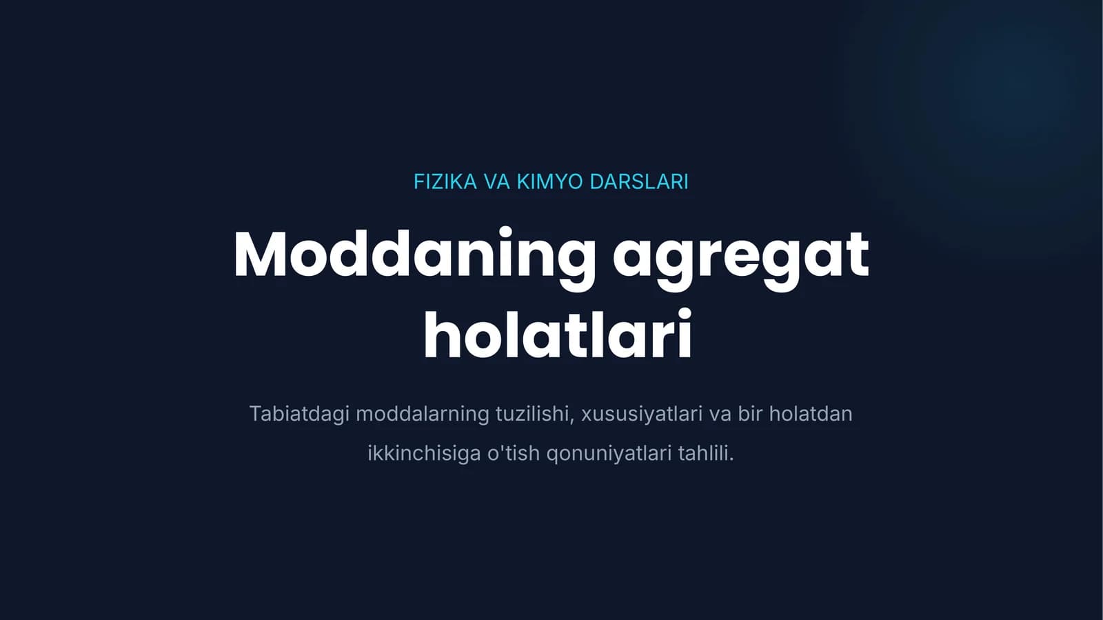 Moddaning agregat holatlari