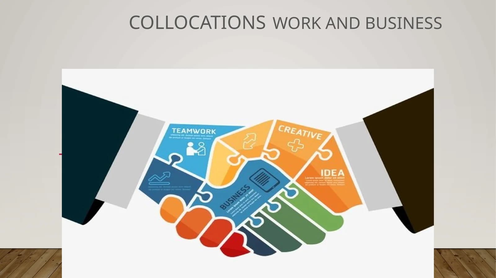 collocatIONS work and business