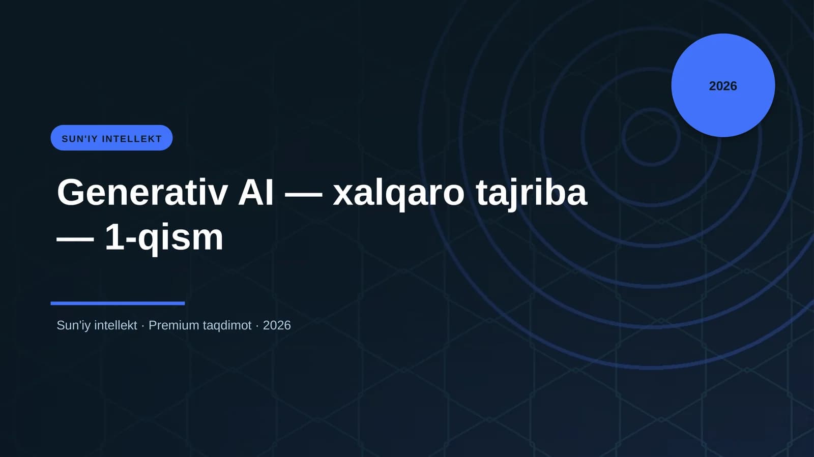 Generativ AI — xalqaro tajriba — 1-qism