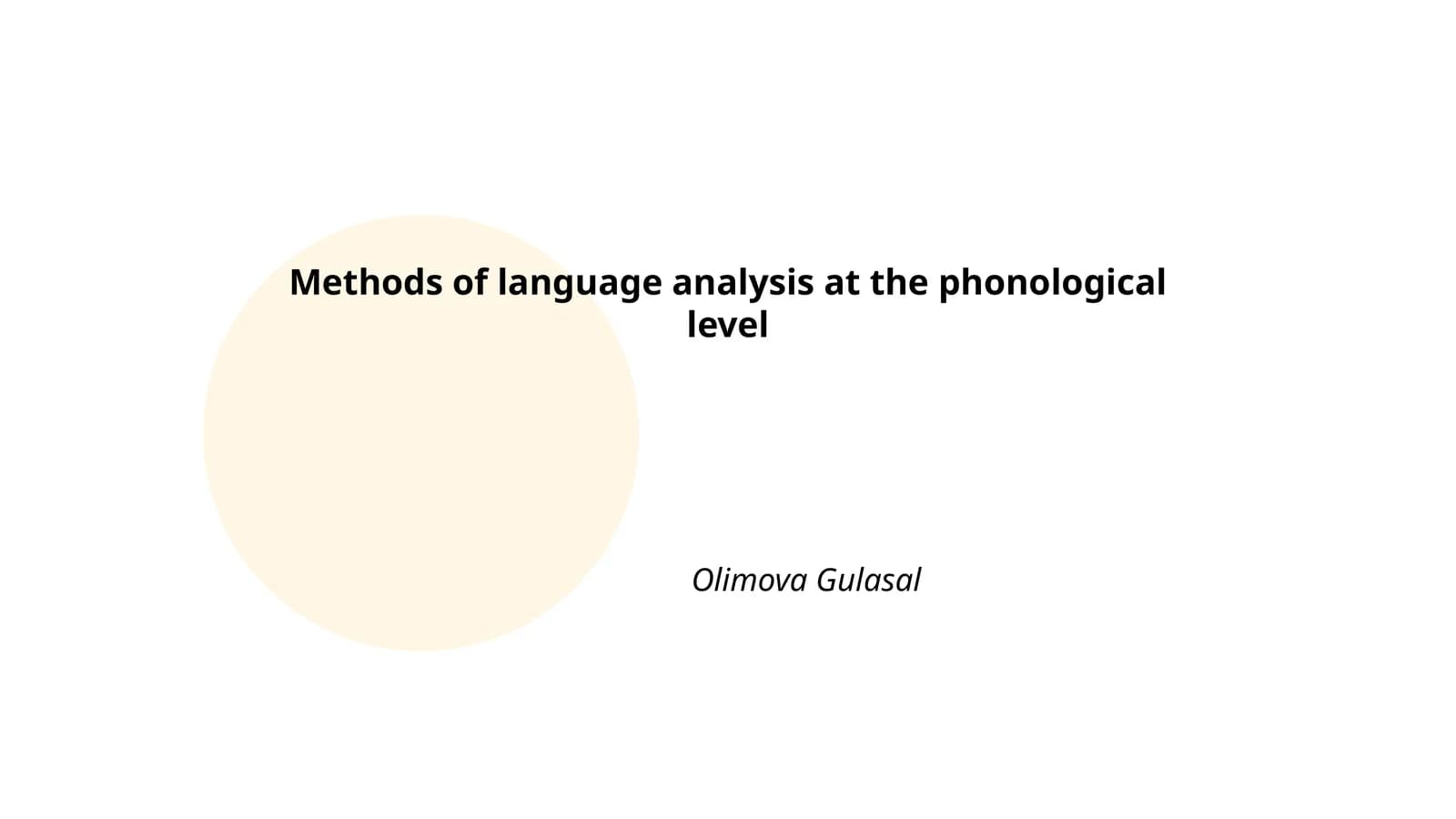 Methods of language analysis at the phonological level