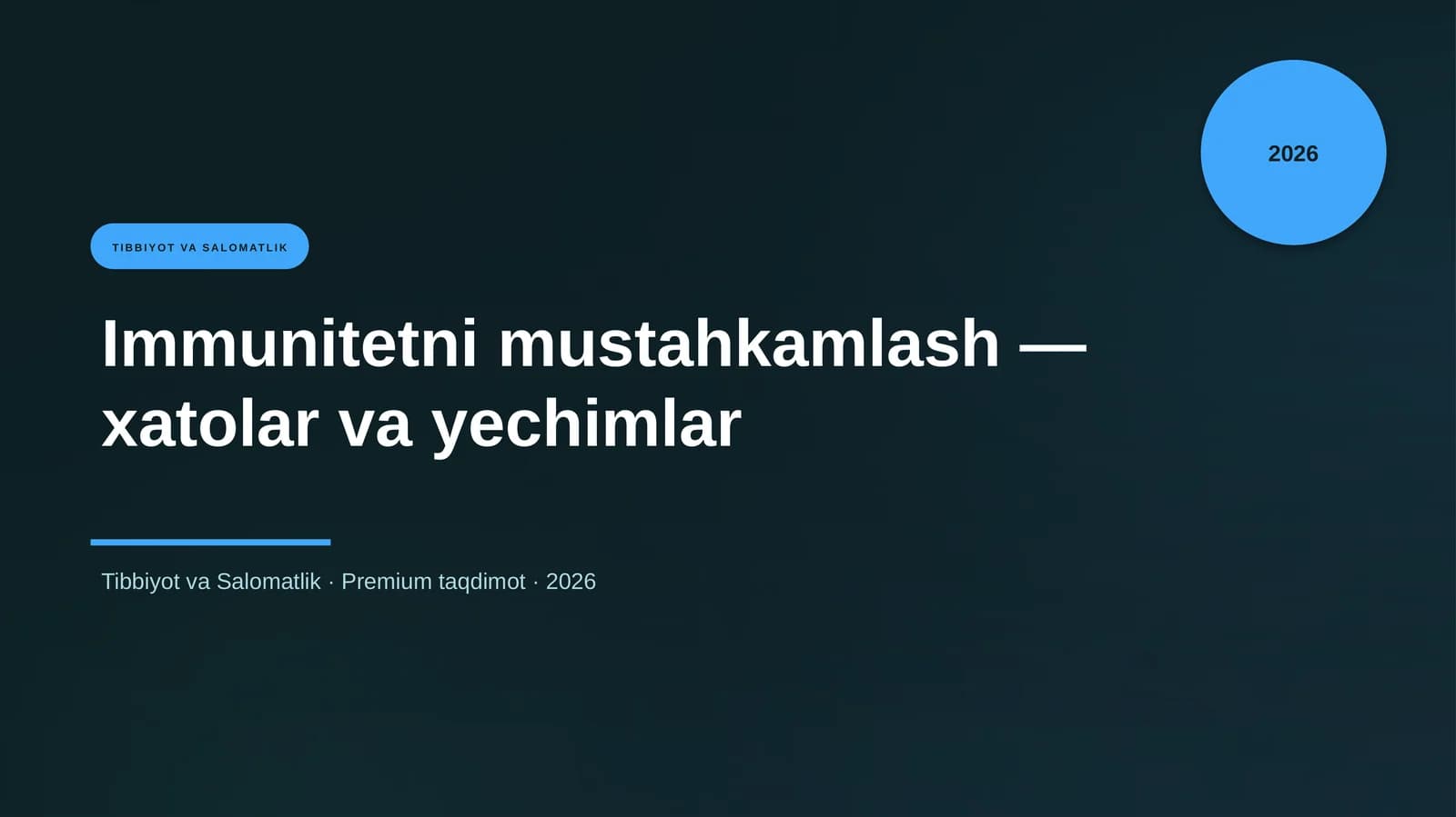 Immunitetni mustahkamlash — xatolar va yechimlar