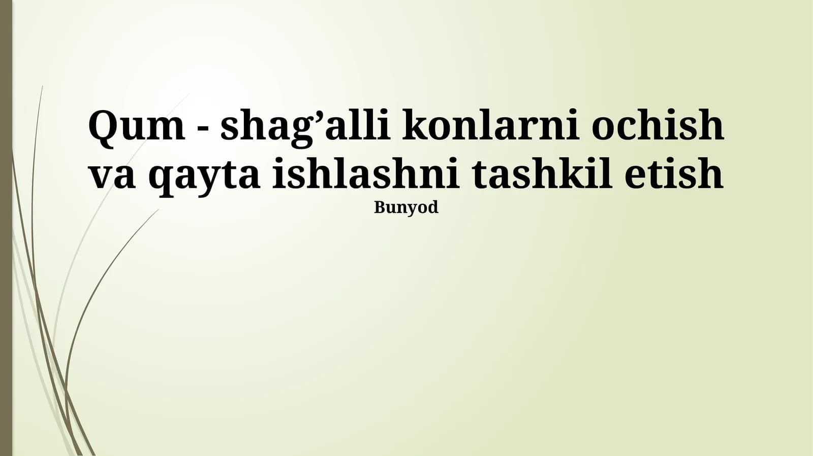 Qum-Shagʻalli Chiqindilarni Saralash