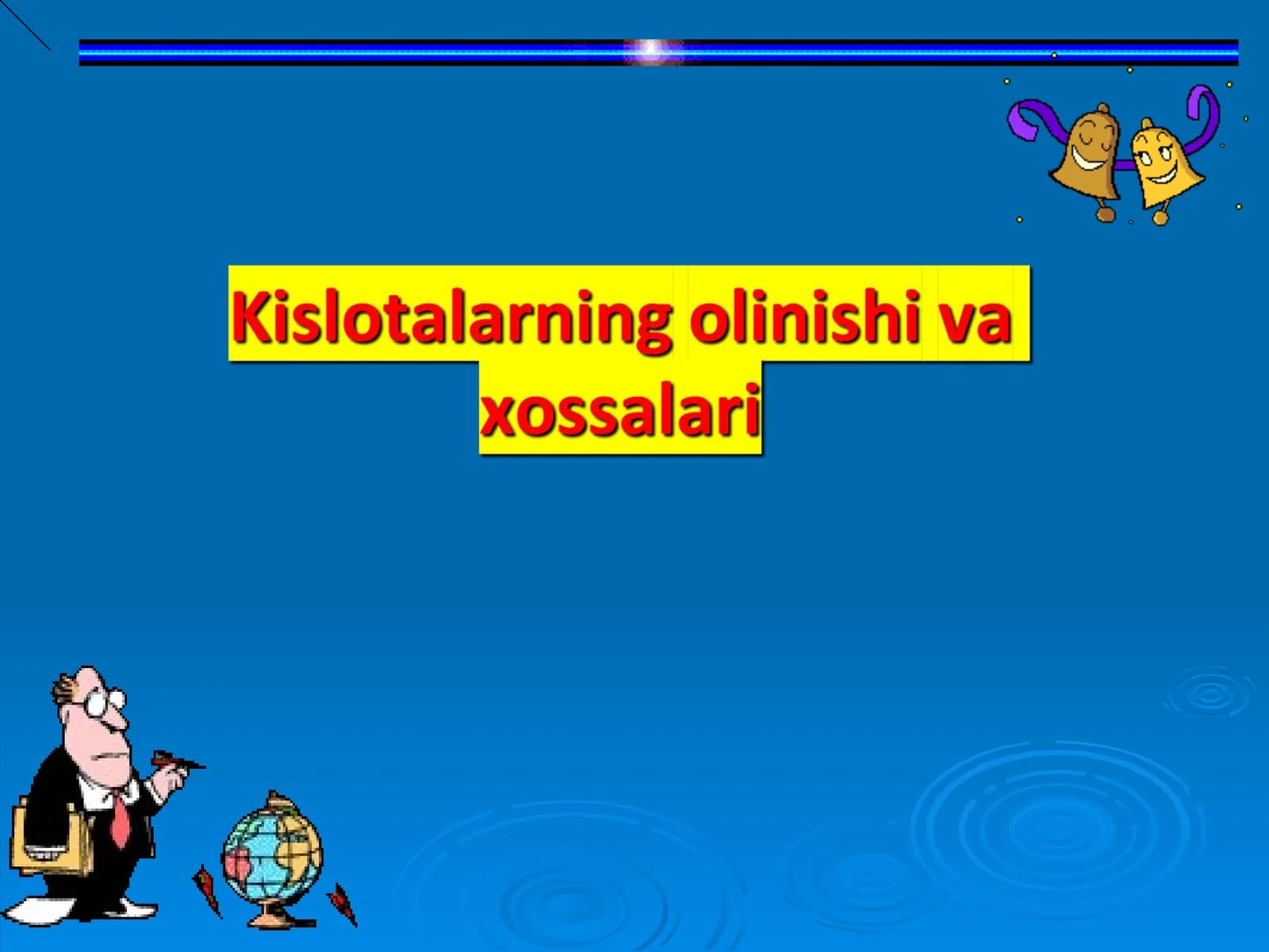 KISLOTALARNING OLINISHI VA XOSSALARI