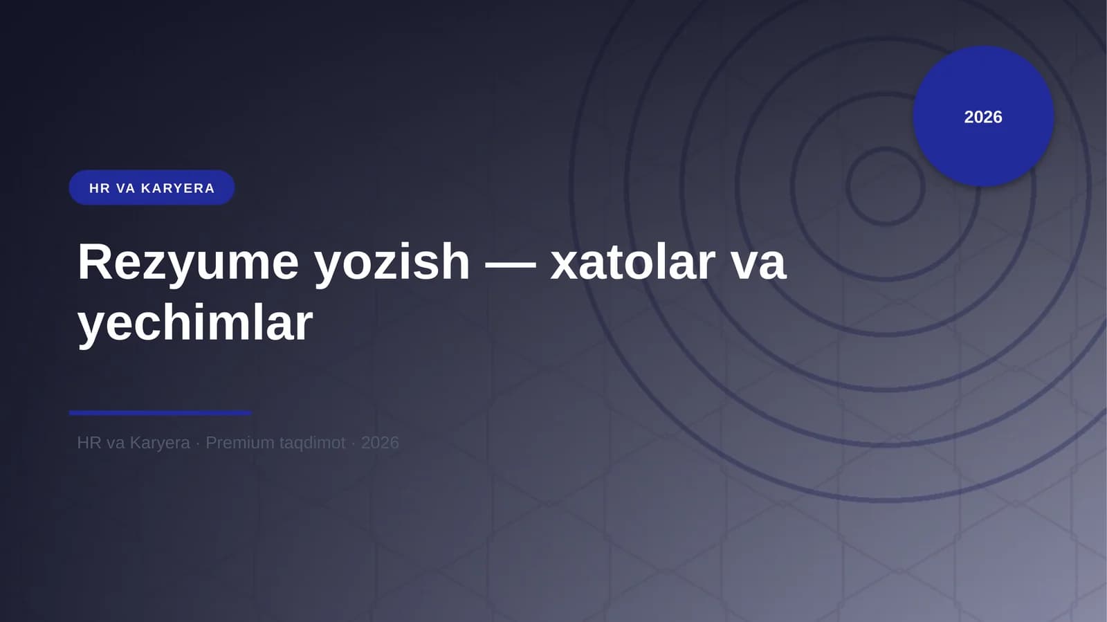 Rezyume yozish — xatolar va yechimlar
