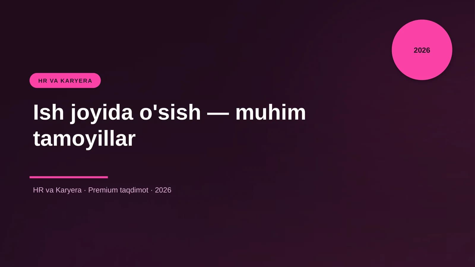 Ish joyida o'sish — muhim tamoyillar