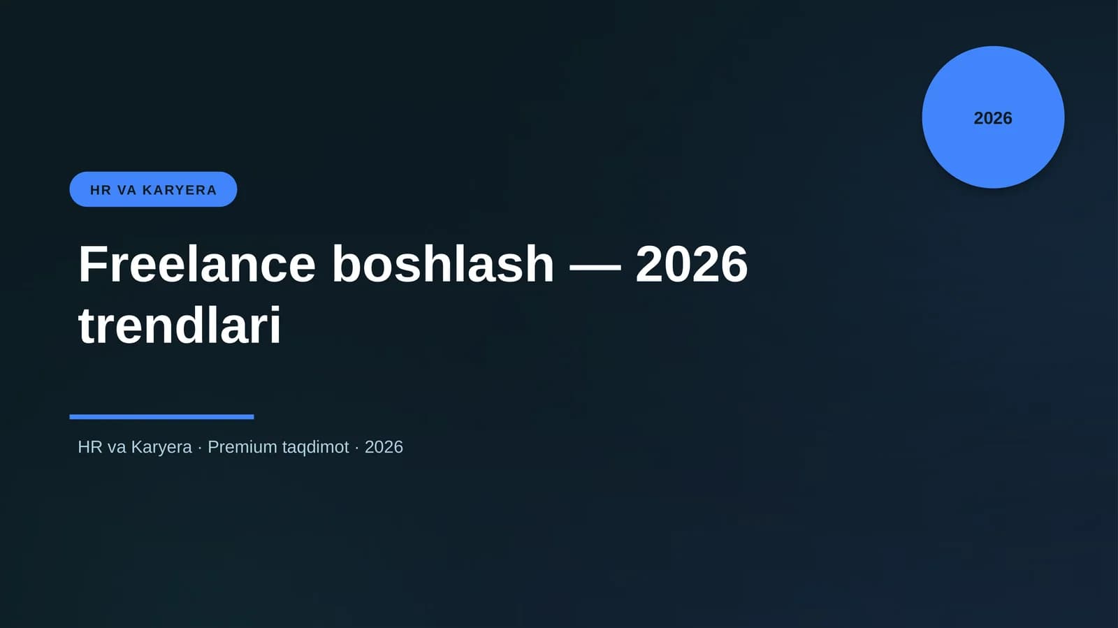Freelance boshlash — 2026 trendlari