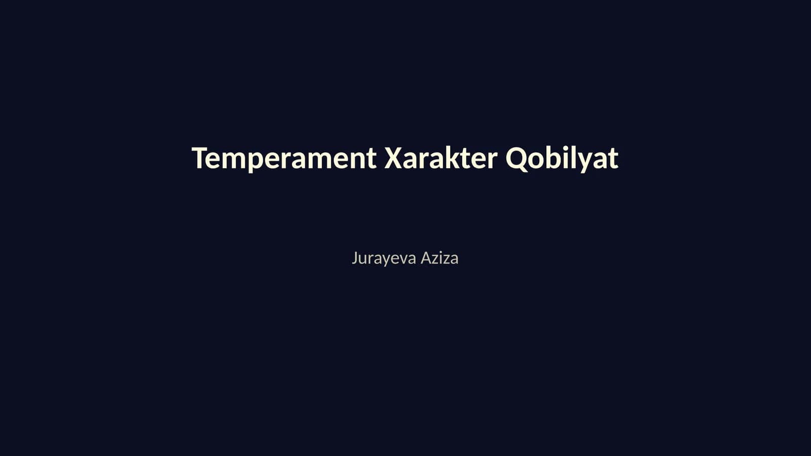 Temperament Xarakter Qobilyat