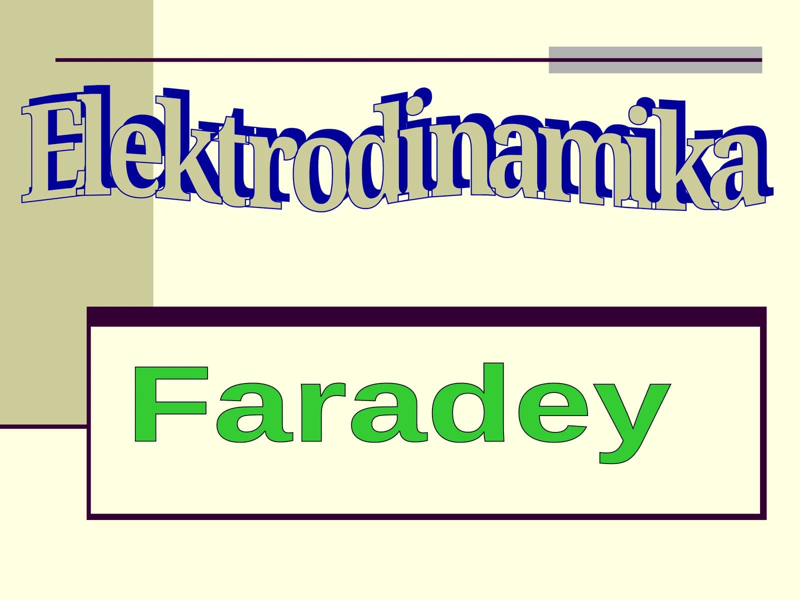 Faradey