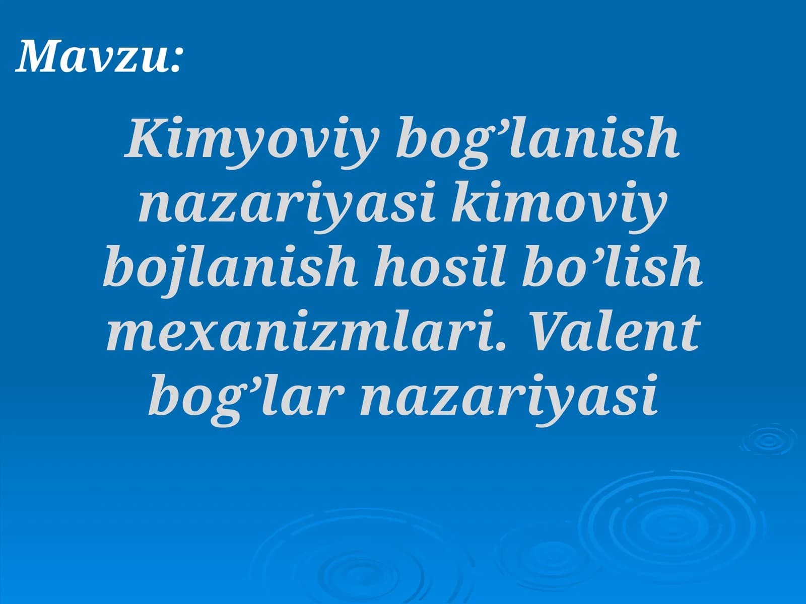 Kimyoviy bog’lanish nazariyasi