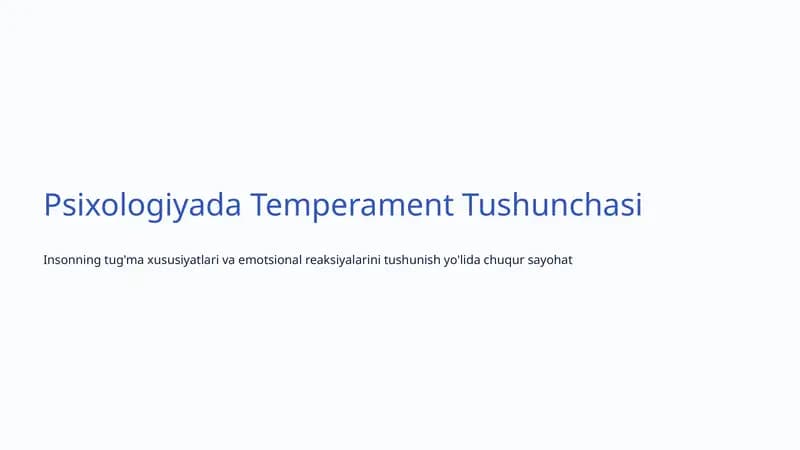 Psixologiyada Temperament Tushunchasi