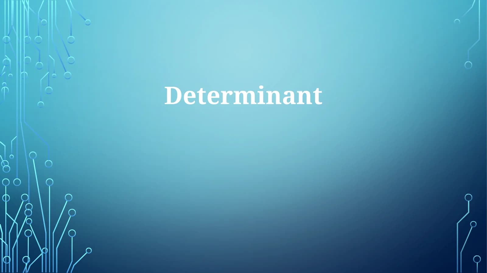Determinant