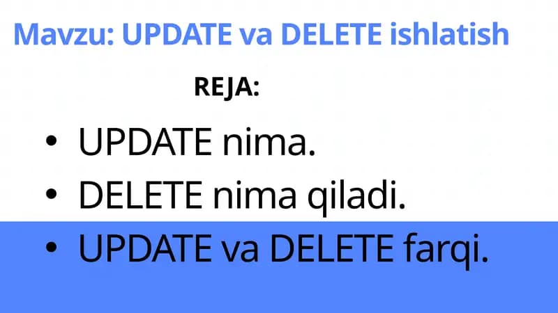 UPDATE va DELETE ishlatish