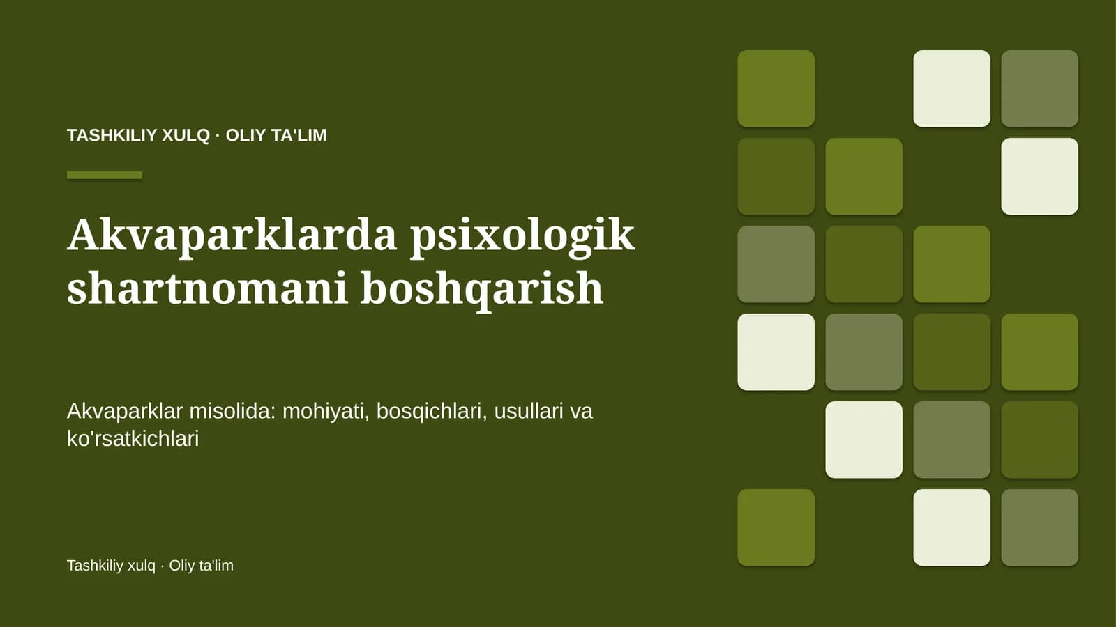 Akvaparklarda psixologik shartnomani boshqarish