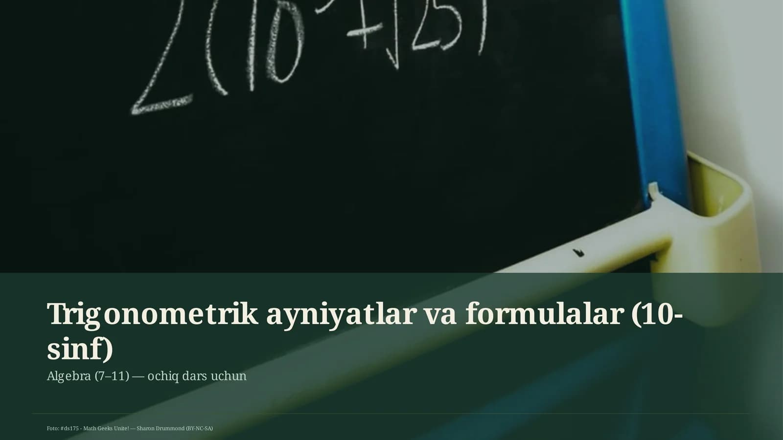 Trigonometrik ayniyatlar va formulalar (10-sinf)