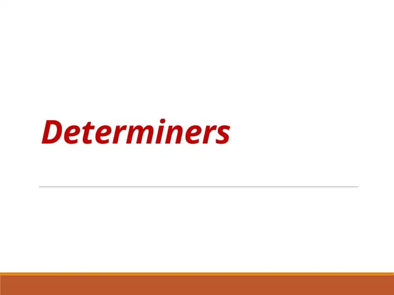 Determiners