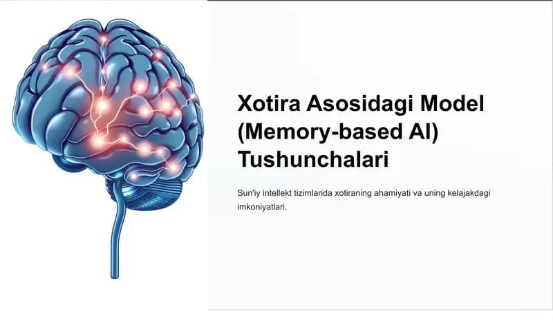Xotira Asosidagi Model (Memory-based AI)