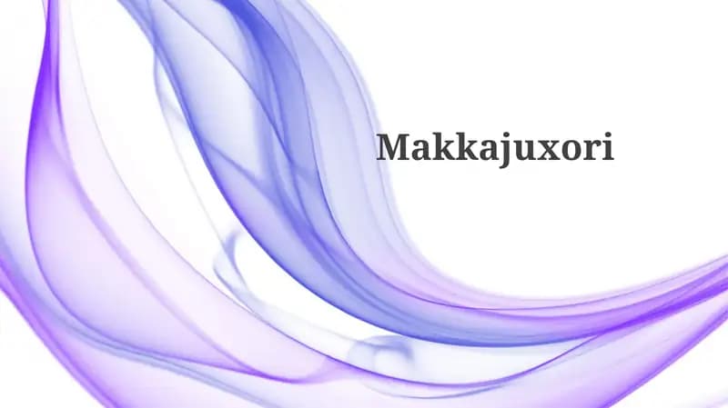 Makkajuxori