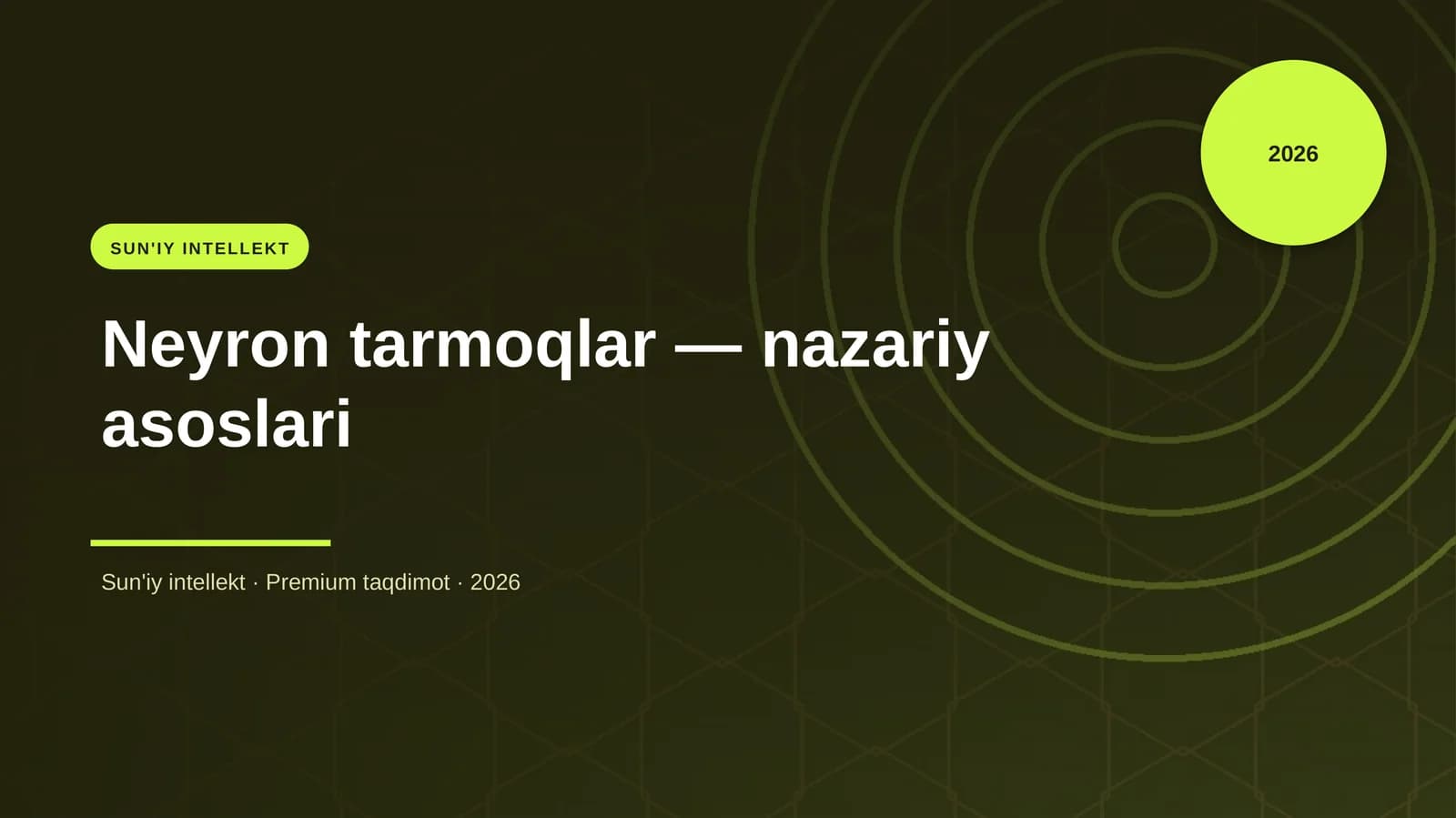 Neyron tarmoqlar — nazariy asoslari